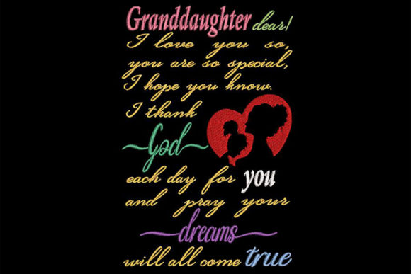 To My Granddaughter Quote: Embroidery Design Review